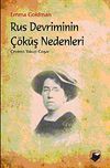 Rus Devriminin &Ccedil;&ouml;k&uuml;ş Nedenleri
