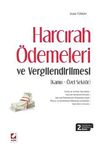 Harcırah &Ouml;demeleri ve Vergilendirilmesi (Kamu-&Ouml;zel Sekt&ouml;r)