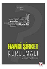 Hangi Şirket Kurulmalı & Avantajlar - Dezavantajları