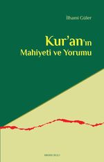 Kur'an'ın Mahiyeti  ve Yorumu