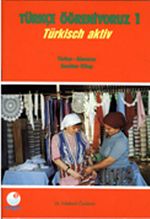 Türkçe Öğreniyoruz 1 / Türkisch Aktiv / Türkçe-Almanca Anahtar Kitap
