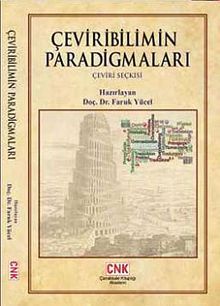 Çeviribilimin Paradigmaları & Çeviri Seçkisi