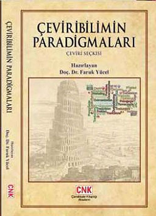 Çeviribilimin Paradigmaları & Çeviri Seçkisi