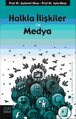 Halkla İlişkiler ve Medya