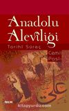 Anadolu Aleviliği Tarihi Süreç