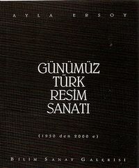 Günümüz Türk Resim Sanatı