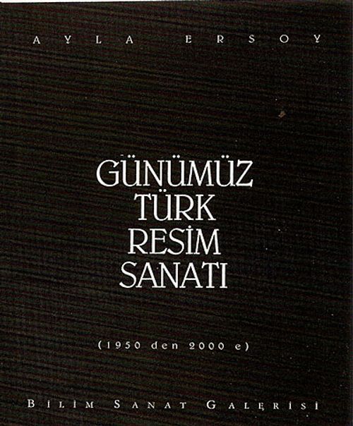 Günümüz Türk Resim Sanatı