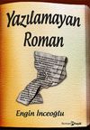 Yazılamayan Roman