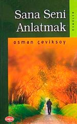 Sana Seni Anlatmak