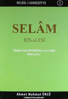 Selam Risalesi & Resail-i Ahmediyye 2