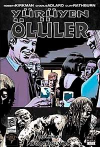 Yürüyen Ölüler - 13 Dönüş Yok