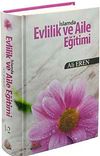 İslamda Evlilik ve Aile Eğitimi