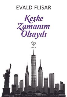 Keşke Zamanım Olsaydı