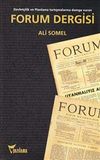 Forum Dergisi: Devlet&ccedil;ilik ve Planlama Tartışmalarına Damga Vuran