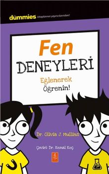 Fen Deneyleri - Dummies Junior- Eğlenerek Öğrenin! / Experimenting 