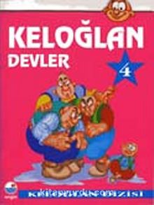 Keloğlan 4 - Devler / Keloğlan Dizisi - Kolektif