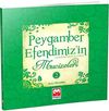 Peygamber Efendimiz'in Mucizeleri 2