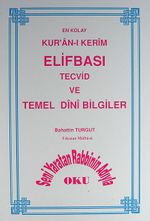En Kolay Kur'an-ı Kerim Elifbası Tecvid ve Temel Dini Bilgiler