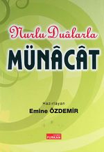 Nurlu Dualarla Münacat