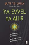 Ya Evvel Ya Ahir