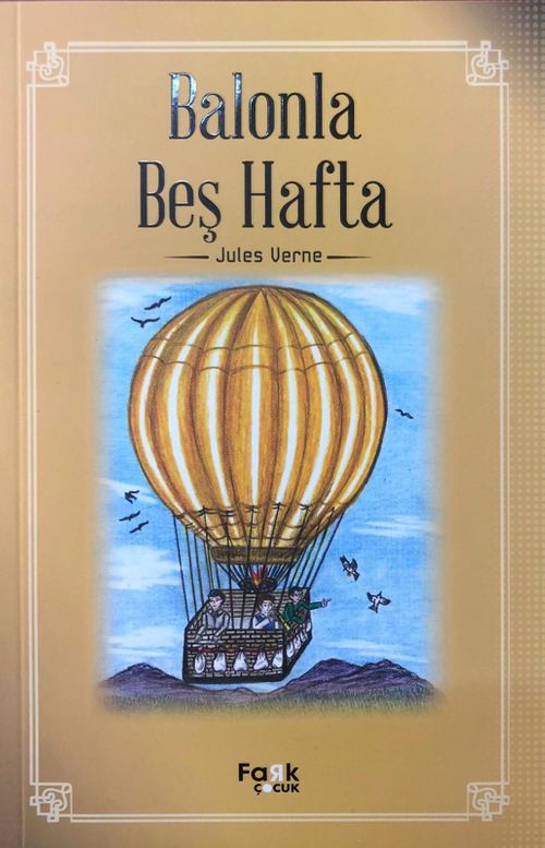 Balonla Beş Hafta