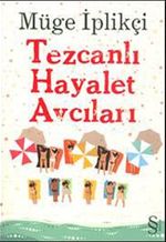 Tezcanlı Hayalet Avcıları