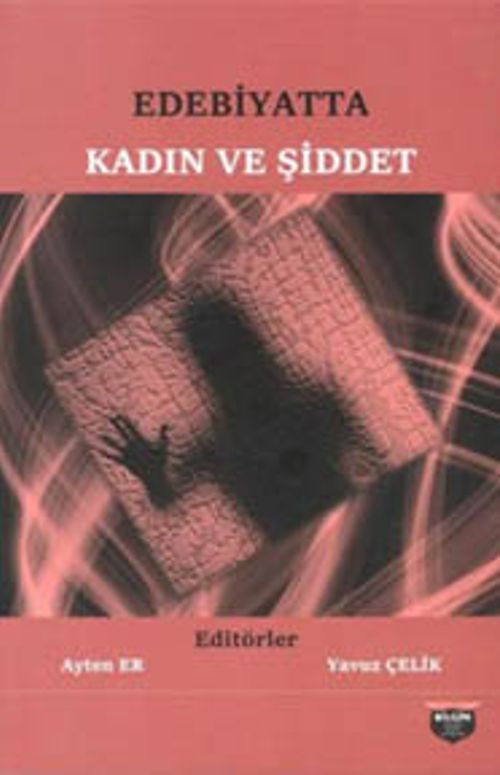 Edebiyatta Kadın ve Şiddet