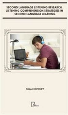 Second Language Listening Research: Listening Comprehension Strategies in Second Language Learning