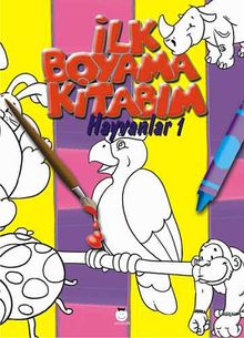 İlk Boyama Kitabım & Hayvanlar 1