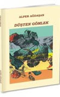 Düşten Gömlek