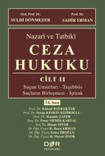 Nazari ve Tatbiki Ceza Hukuku (Cilt II)