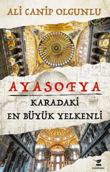 Ayasofya & Karadaki En Büyük Yelkenli