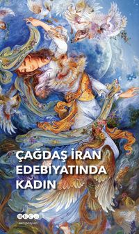 Çağdaş İran Edebiyatında Kadın & Çağdaş İran Sempozumu Düzenleme Kurulu