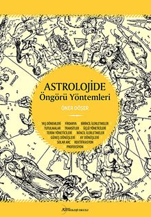Astrolojide Öngörü Yöntemleri