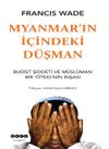 Myanmar'ın İ&ccedil;indeki D&uuml;şman