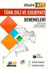 AYT T&uuml;rk Dili ve Edebiyatı 20x24 Denemeleri