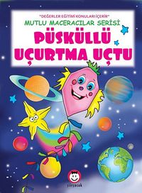 Püsküllü Uçurtma Uçtu