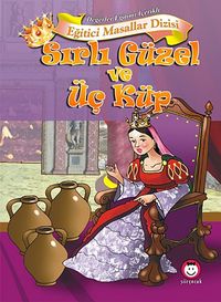 Sırlı Güzel ve Üç küp