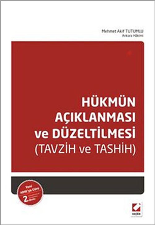 Hükmün Açıklanması ve Düzeltilmesi (Tavzih ve Tashih)