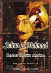 Sultan II. Mahmut ve Kazaz Artin Amira
