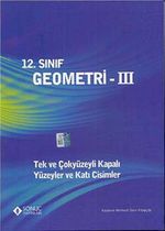 12. Sınıf Geometri -3 / Tek ve Çokyüzeyli Kapalı Yüzeyler ve Katı Cisimler