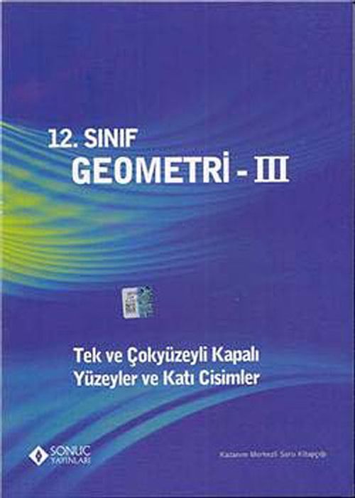 12. Sınıf Geometri -3 / Tek ve Çokyüzeyli Kapalı Yüzeyler ve Katı Cisimler