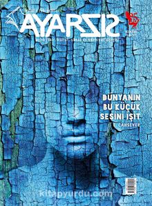 Ayarsız Aylık Fikir Kültür Sanat ve Edebiyat Dergisi Sayı:35 Ocak 2019