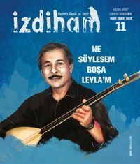 İzdiham Dergisi 11. Sayı Ocak Şubat 2019