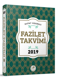 Fazilet Takvimi 2019 Yurtiçi 7. Bölge