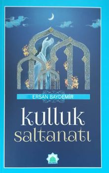 Kulluk Saltanatı