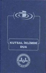 Kutsal İklimde Dua