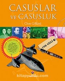 Casuslar ve Casusluk - Clive Gifford