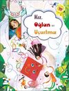 Kız, Oğlan ve U&ccedil;urtma