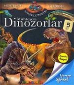 Muhteşem Dinozorlar /  Muhteşem Larousse Ansiklopedisi